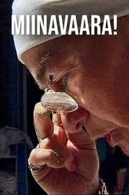 Miinavaara! movie poster