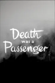 Poster do filme Death Was a Passenger