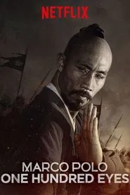 Marco Polo: One Hundred Eyes movie poster