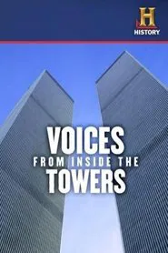 Poster do filme Voices From Inside The Towers