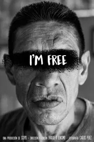 I'm Free movie poster