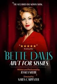 Bette Davis Ain't for Sissies movie poster