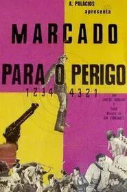 Poster do filme Marcado Para o Perigo