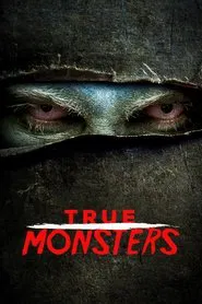 True Monsters tv show poster
