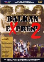 Balkan Express 2 movie poster