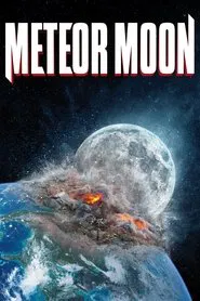 Meteor Moon movie poster
