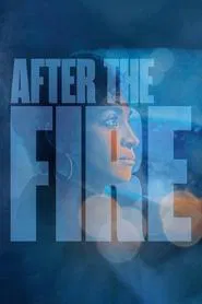 After the Fire movie poster