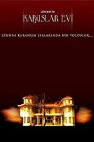 Kabuslar Evi: Onlara Dokunmak movie poster