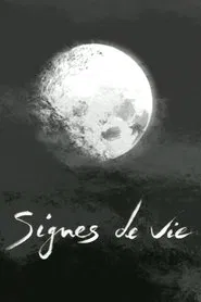 Signes de vie movie poster