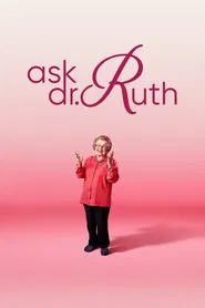 Ask Dr. Ruth movie poster