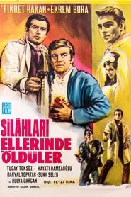 Silahları Ellerinde Öldüler movie poster