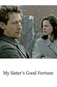 My Sister’s Good Fortune movie poster