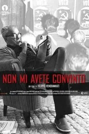 Non mi avete convinto movie poster