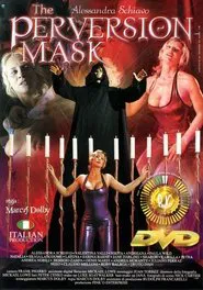The Perversion Mask movie poster