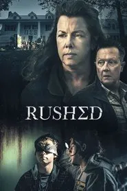 Rushed movie poster