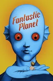 Fantastic Planet movie poster