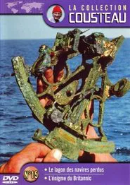 The Cousteau Collection N°15-1 | The Lagoon of Lost Ships movie poster
