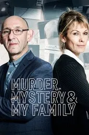 Murder, Mystery and My Family tv show poster