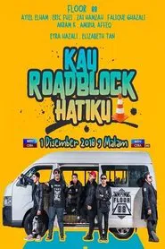 Kau Roadblock Hatiku movie poster
