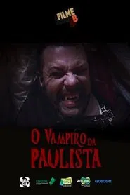 Poster do filme Filme B: O Vampiro da Paulista