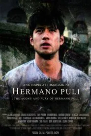 Poster do filme The Agony and Fury of Hermano Puli