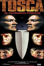 Tosca, la verdadera historia movie poster