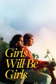 Girls Will Be Girls movie poster