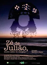 Zé de Julião, Muito Além do Cangaço movie poster