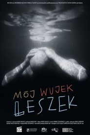 My Uncle Leszek movie poster