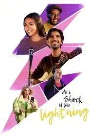 Poster do filme Do I Shock U Like Lightning