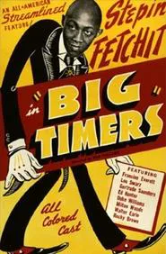 Big Timers movie poster