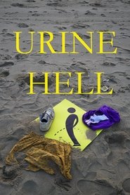 Urine Hell movie poster