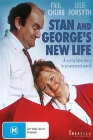 Stan and George's New Life movie poster