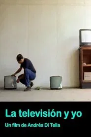 La T.V. y yo movie poster