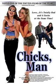 Chicks, Man movie poster