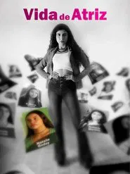 Vida de Atriz movie poster