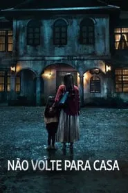 Poster da série Não Volte para Casa