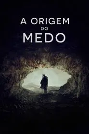 Poster do filme A Origem do Medo