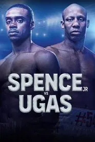 Poster do filme Errol Spence Jr. vs. Yordenis Ugas