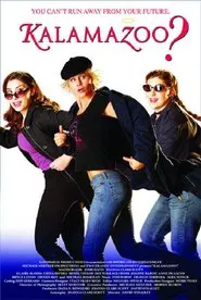 Poster do filme Kalamazoo?