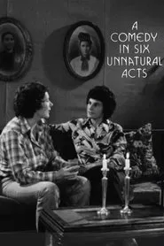 Poster do filme A Comedy in Six Unnatural Acts