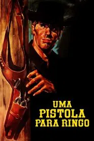 Poster do filme Uma Pistola Para Ringo