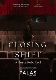 Closing Shift movie poster