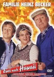 Familie Heinz Becker - Zwei nach Hawaii movie poster