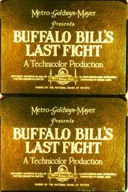 Buffalo Bill's Last Fight movie poster