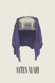 Tuning The Antenna movie poster