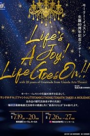 Life's a Joy! Life Goes On!! movie poster