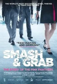 Smash and Grab: The Story of the Pink Panthers movie poster