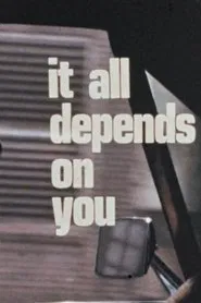 It All Depends On You movie poster