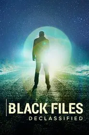 Black Files Declassified tv show poster